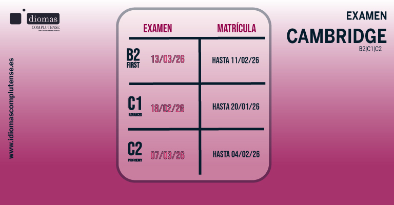 Matrícula abierta para los exámenes oficiales de Cambridge en Idiomas Complutense